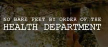 No bare feet by order of the Health Department